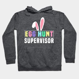 Egg Hunt Supervisor Hoodie